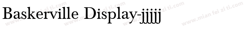Baskerville Display字体转换
